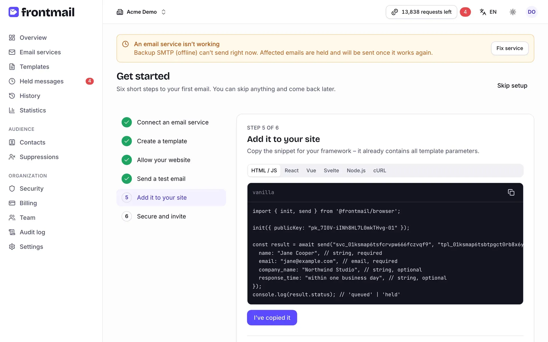 The Get started wizard at step 5 of 6, Add it to your site: the list of steps on the left with four completed, the snippet with framework tabs and the I’ve copied it button